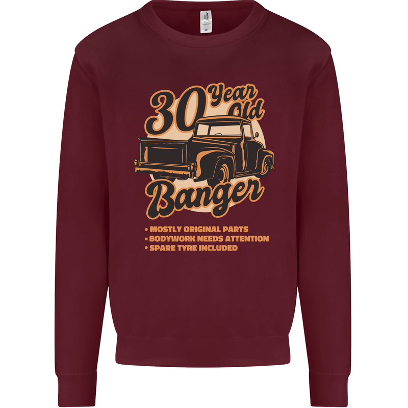 30 Year Old Banger Birthday 30th Year Old Mens Sweatshirt Jumper Maroon