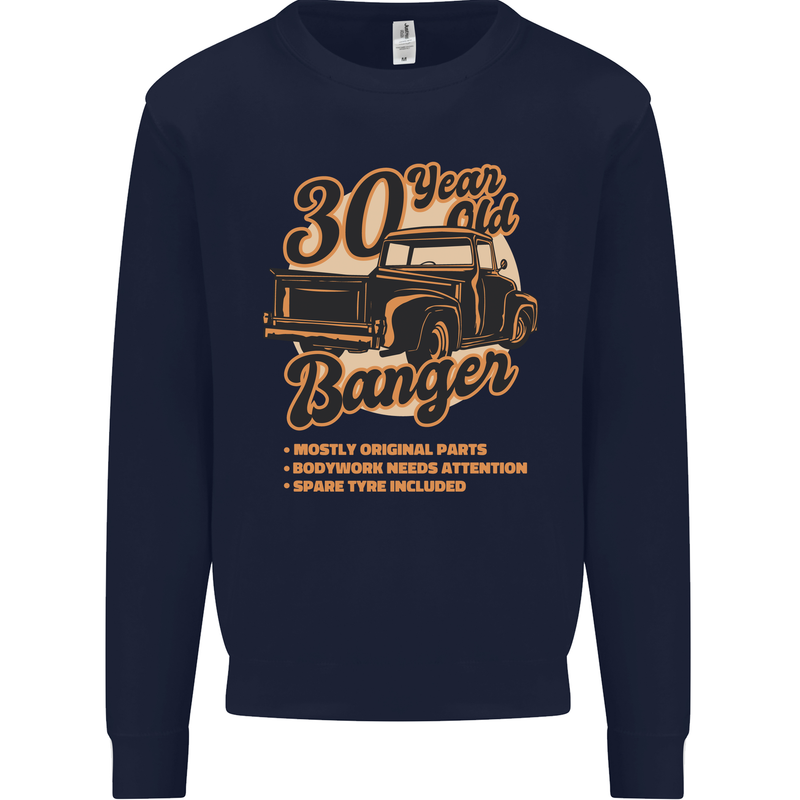 30 Year Old Banger Birthday 30th Year Old Mens Sweatshirt Jumper Navy Blue