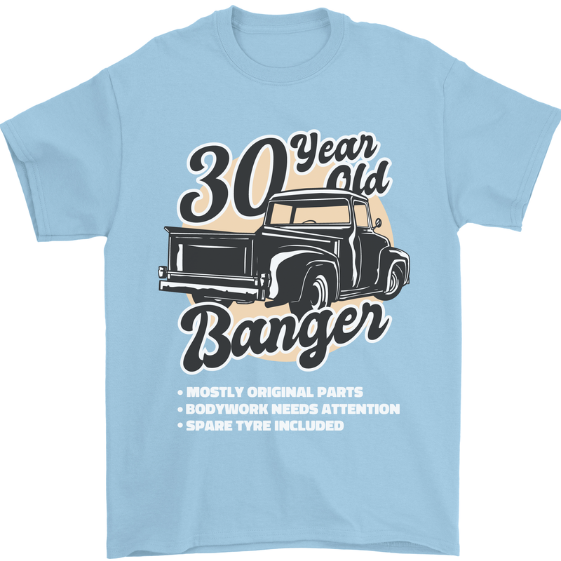 30 Year Old Banger Birthday 30th Year Old Mens T-Shirt 100% Cotton Light Blue