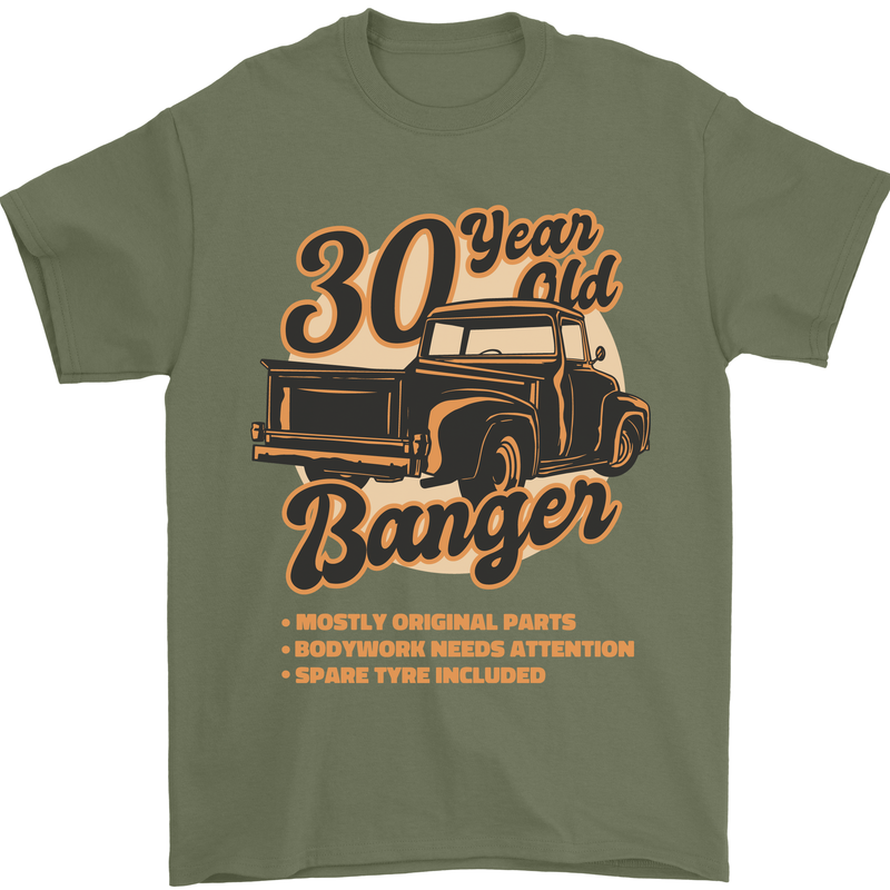 30 Year Old Banger Birthday 30th Year Old Mens T-Shirt 100% Cotton Military Green