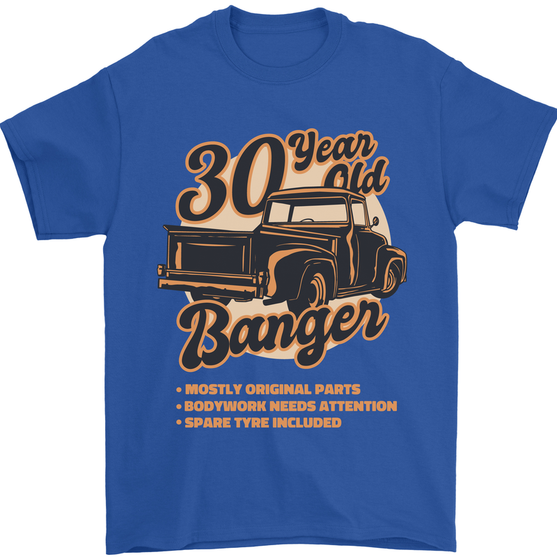 30 Year Old Banger Birthday 30th Year Old Mens T-Shirt 100% Cotton Royal Blue