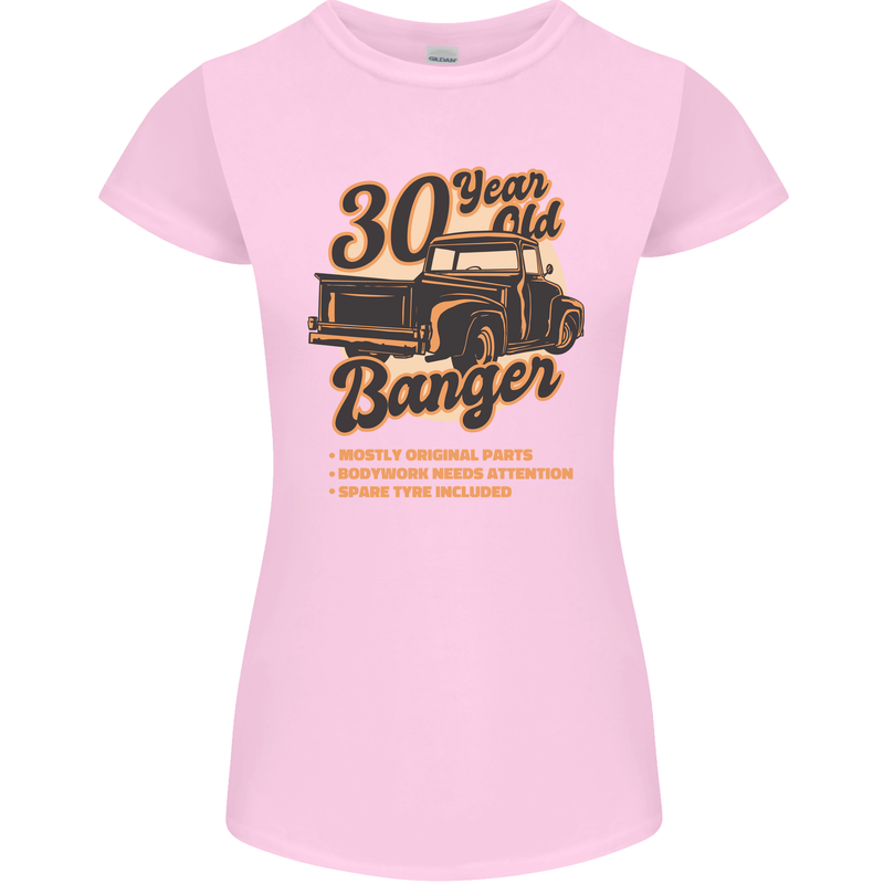 30 Year Old Banger Birthday 30th Year Old Womens Petite Cut T-Shirt Light Pink