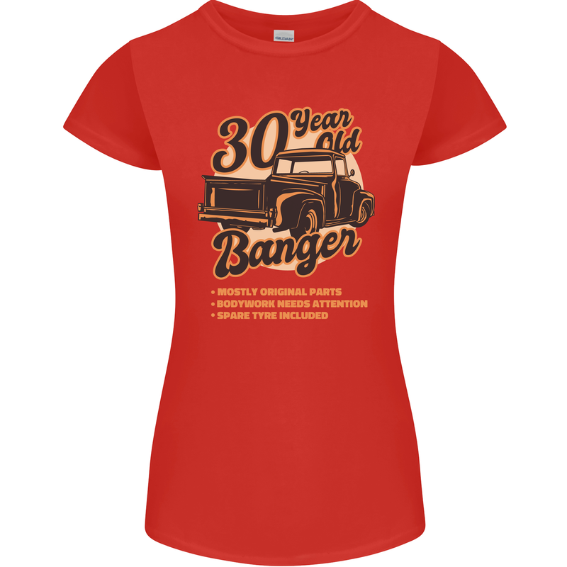 30 Year Old Banger Birthday 30th Year Old Womens Petite Cut T-Shirt Red