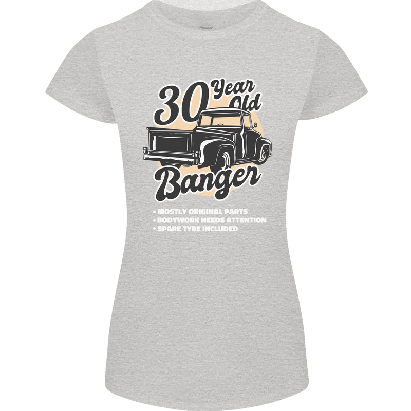 30 Year Old Banger Birthday 30th Year Old Womens Petite Cut T-Shirt Sports Grey