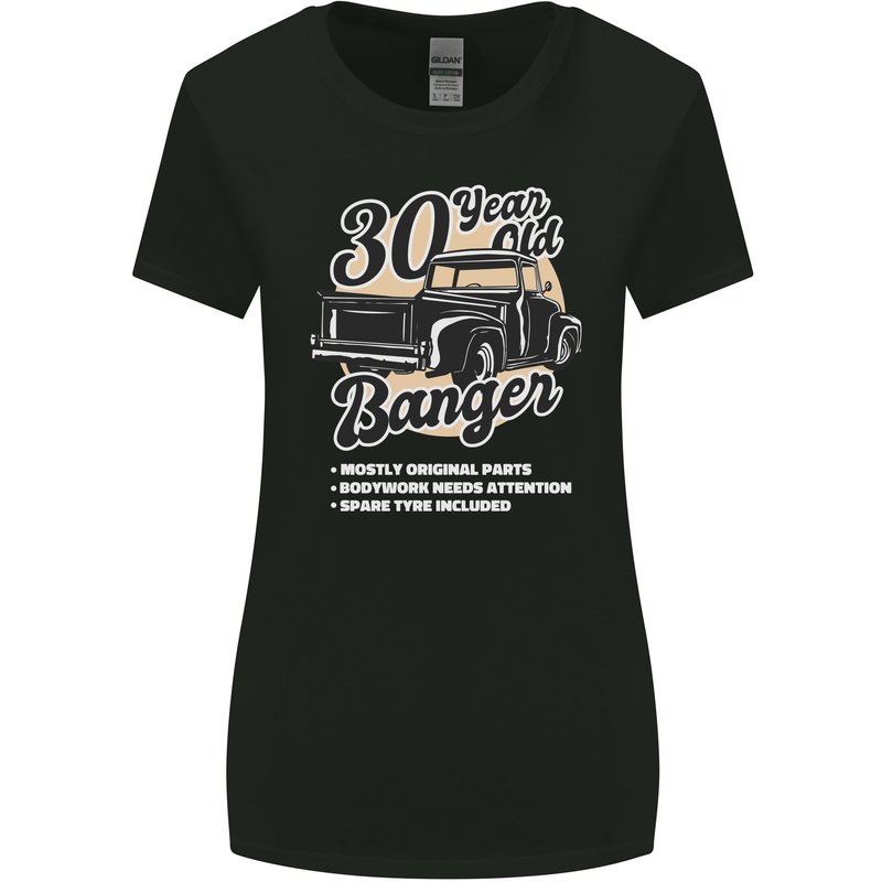 30 Year Old Banger Birthday 30th Year Old Womens Wider Cut T-Shirt Black