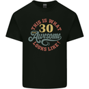 30th Birthday 30 Year Old Awesome Looks Like Mens Cotton T-Shirt Tee Top Black