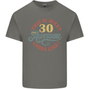 30th Birthday 30 Year Old Awesome Looks Like Mens Cotton T-Shirt Tee Top Charcoal