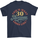 30th Birthday 30 Year Old Awesome Looks Like Mens T-Shirt 100% Cotton Navy Blue