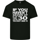 30th Birthday 30 Year Old Don't Grow Up Funny Mens Cotton T-Shirt Tee Top Black