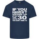 30th Birthday 30 Year Old Don't Grow Up Funny Mens Cotton T-Shirt Tee Top Navy Blue