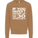 30th Birthday 30 Year Old Don't Grow Up Funny Mens Sweatshirt Jumper Caramel Latte