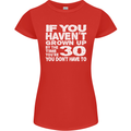 30th Birthday 30 Year Old Don't Grow Up Funny Womens Petite Cut T-Shirt Red