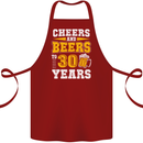 30th Birthday 30 Year Old Funny Alcohol Cotton Apron 100% Organic Maroon