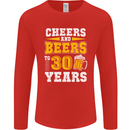 30th Birthday 30 Year Old Funny Alcohol Mens Long Sleeve T-Shirt Red