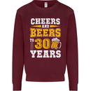 30th Birthday 30 Year Old Funny Alcohol Mens Sweatshirt Jumper Maroon