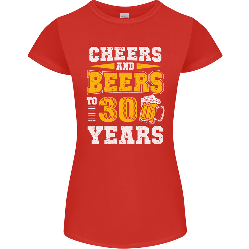 30th Birthday 30 Year Old Funny Alcohol Womens Petite Cut T-Shirt Red