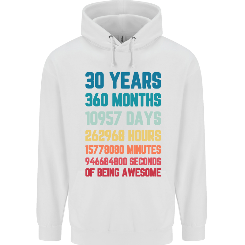 30th Birthday 30 Year Old Mens 80% Cotton Hoodie White