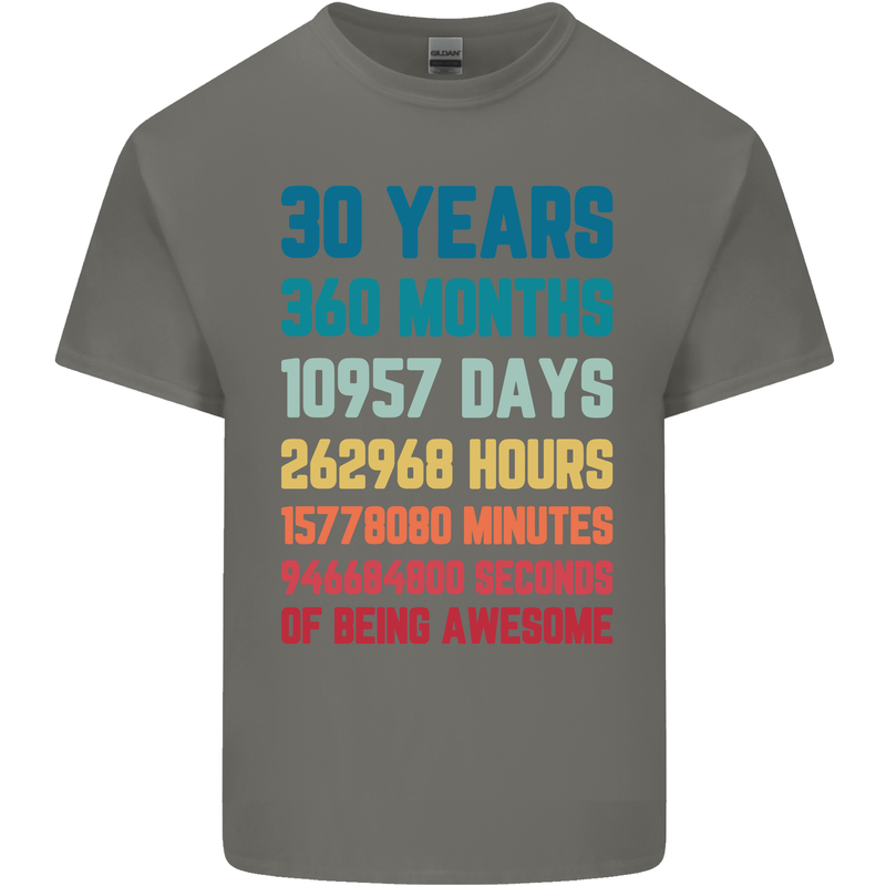 30th Birthday 30 Year Old Mens Cotton T-Shirt Tee Top Charcoal