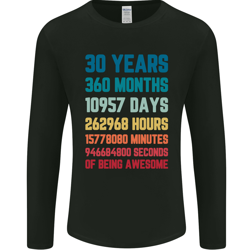 30th Birthday 30 Year Old Mens Long Sleeve T-Shirt Black