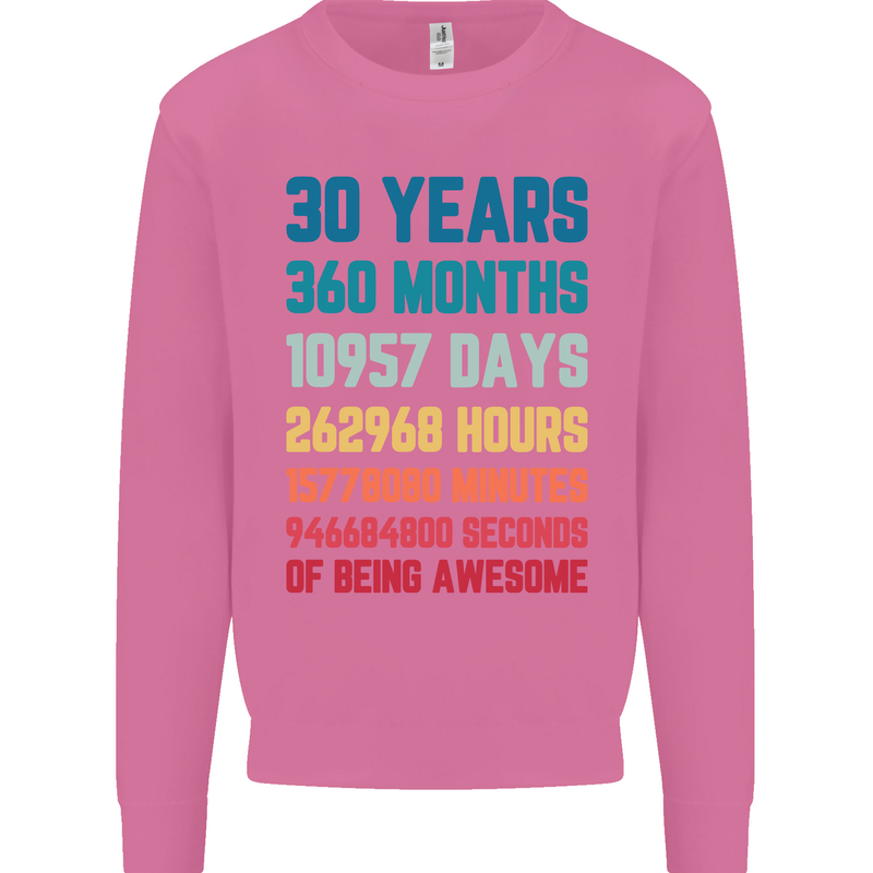 30th Birthday 30 Year Old Mens Sweatshirt Jumper Azalea