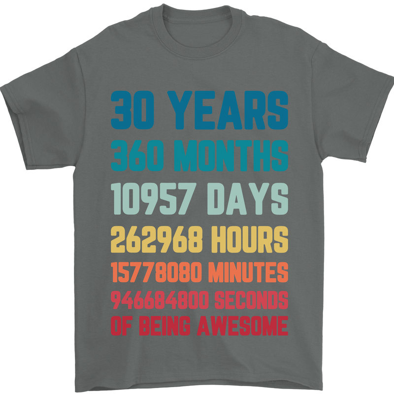 30th Birthday 30 Year Old Mens T-Shirt 100% Cotton Charcoal