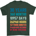 30th Birthday 30 Year Old Mens T-Shirt 100% Cotton Forest Green