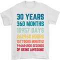 30th Birthday 30 Year Old Mens T-Shirt 100% Cotton White