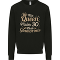30th Birthday Queen Thirty Years Old 30 Mens Sweatshirt Jumper Black