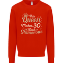 30th Birthday Queen Thirty Years Old 30 Mens Sweatshirt Jumper Bright Red
