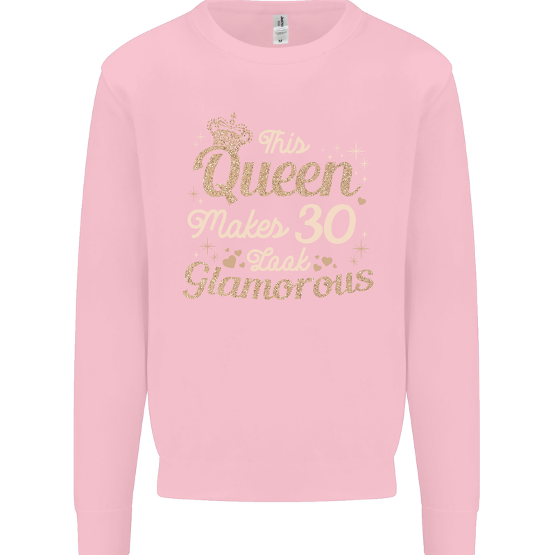 30th Birthday Queen Thirty Years Old 30 Mens Sweatshirt Jumper Light Pink