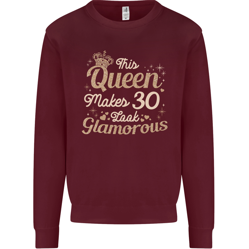 30th Birthday Queen Thirty Years Old 30 Mens Sweatshirt Jumper Maroon