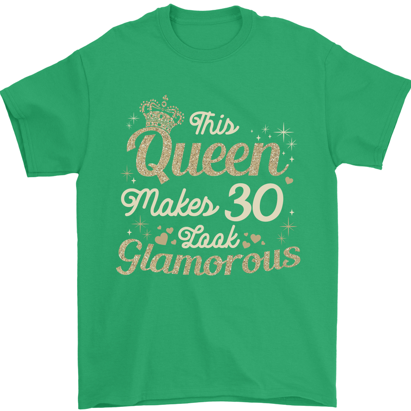 30th Birthday Queen Thirty Years Old 30 Mens T-Shirt Cotton Gildan Irish Green