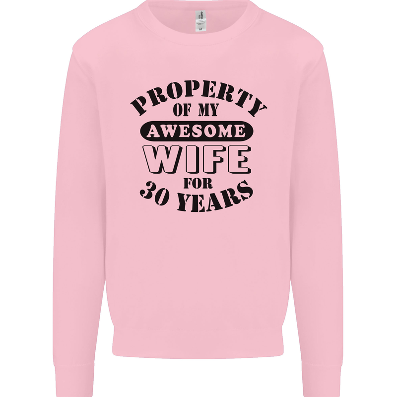 30th Wedding Anniversary 30 Year Funny Wife Mens Sweatshirt Jumper Light Pink