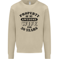 30th Wedding Anniversary 30 Year Funny Wife Mens Sweatshirt Jumper Sand