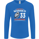 33 Year Wedding Anniversary 33rd Rugby Mens Long Sleeve T-Shirt Royal Blue