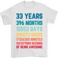 33rd Birthday 33 Year Old Mens T-Shirt 100% Cotton White