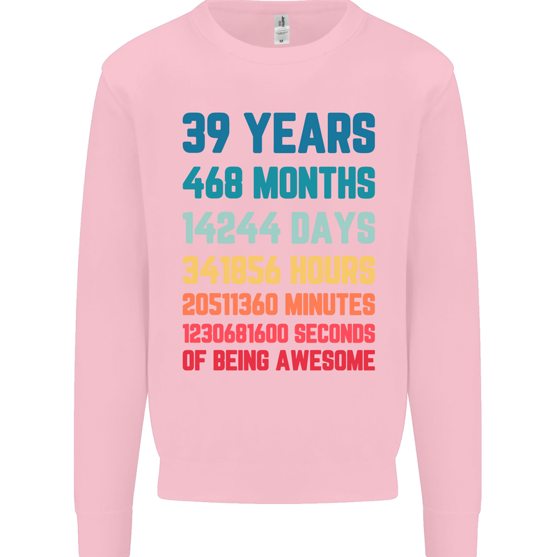 39th Birthday 39 Year Old Mens Sweatshirt Jumper Light Pink