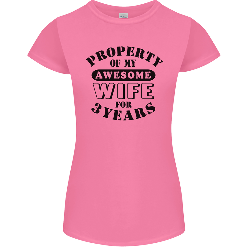 3rd Wedding Anniversary 3 Year Funny Wife Womens Petite Cut T-Shirt Azalea