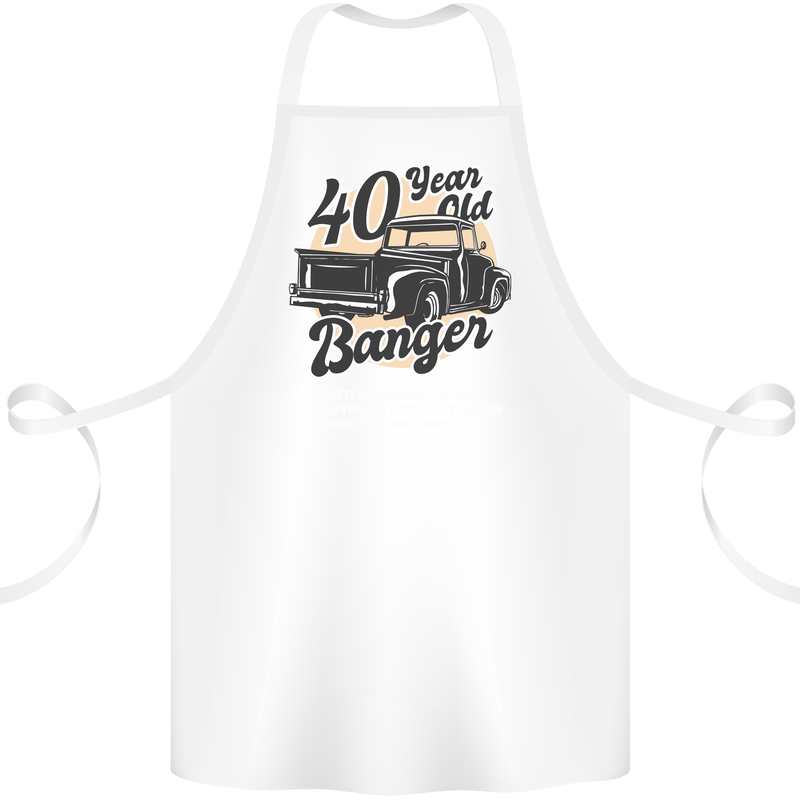 40 Year Old Banger Birthday 40th Year Old Cotton Apron 100% Organic White