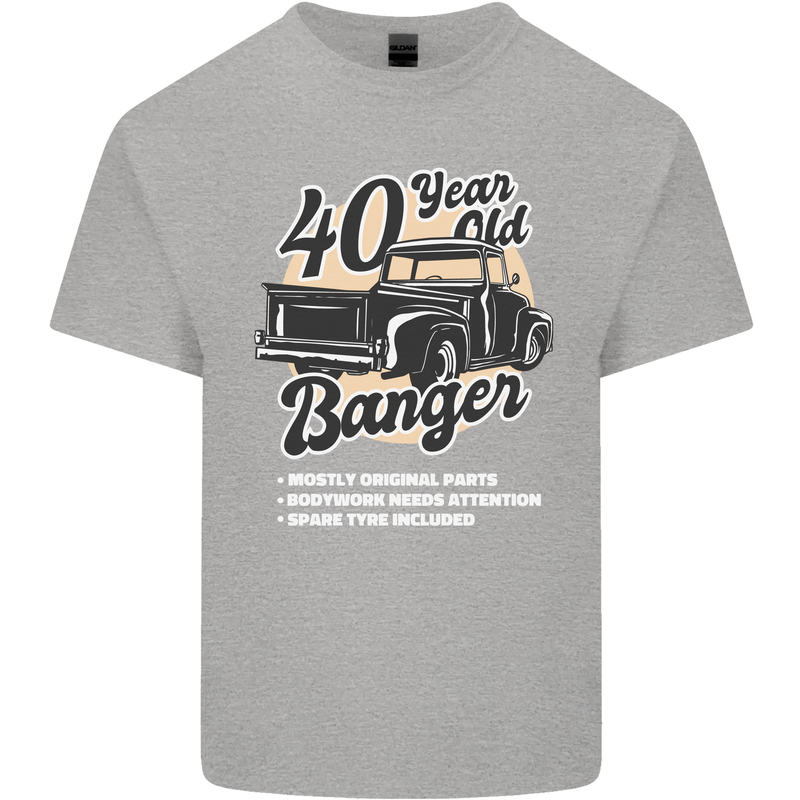 40 Year Old Banger Birthday 40th Year Old Mens Cotton T-Shirt Tee Top Sports Grey