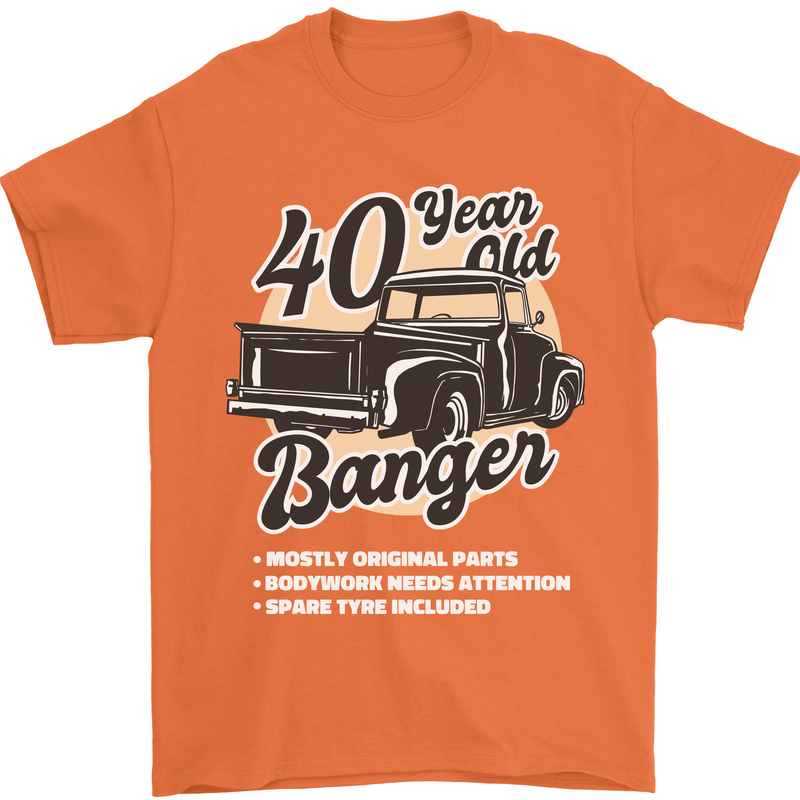 40 Year Old Banger Birthday 40th Year Old Mens T-Shirt 100% Cotton Orange