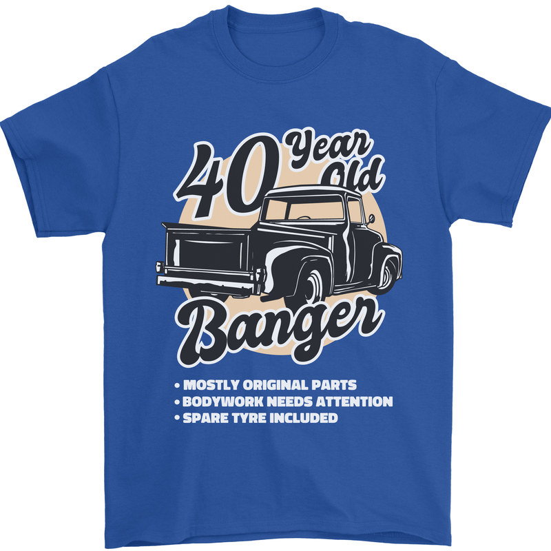 40 Year Old Banger Birthday 40th Year Old Mens T-Shirt 100% Cotton Royal Blue