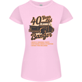 40 Year Old Banger Birthday 40th Year Old Womens Petite Cut T-Shirt Light Pink