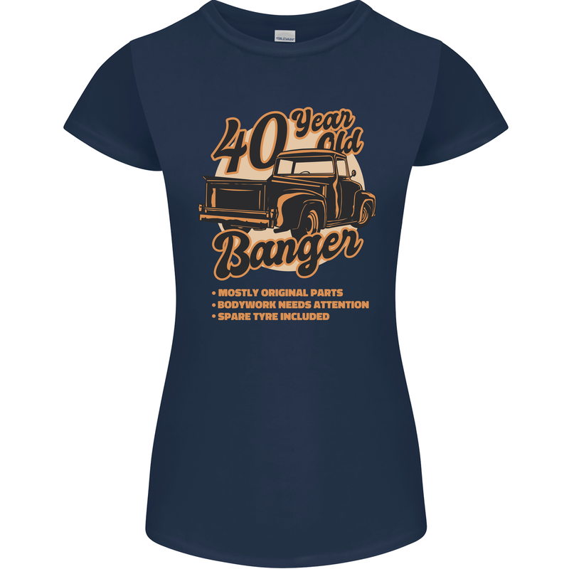 40 Year Old Banger Birthday 40th Year Old Womens Petite Cut T-Shirt Navy Blue