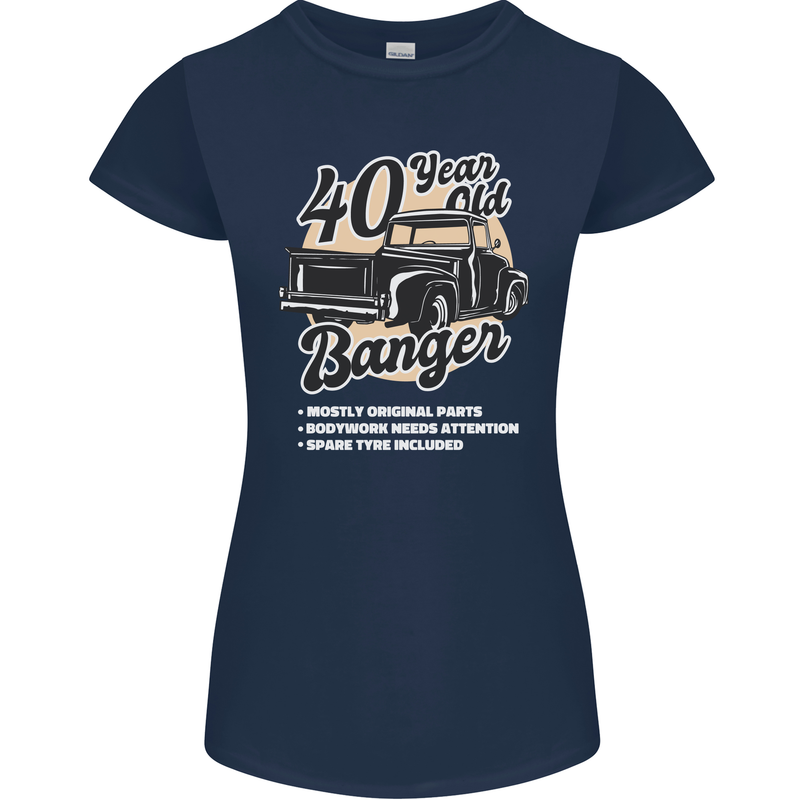 40 Year Old Banger Birthday 40th Year Old Womens Petite Cut T-Shirt Navy Blue