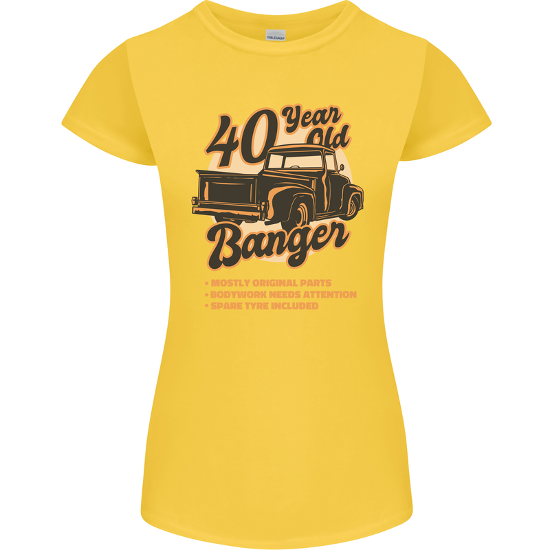 40 Year Old Banger Birthday 40th Year Old Womens Petite Cut T-Shirt Yellow