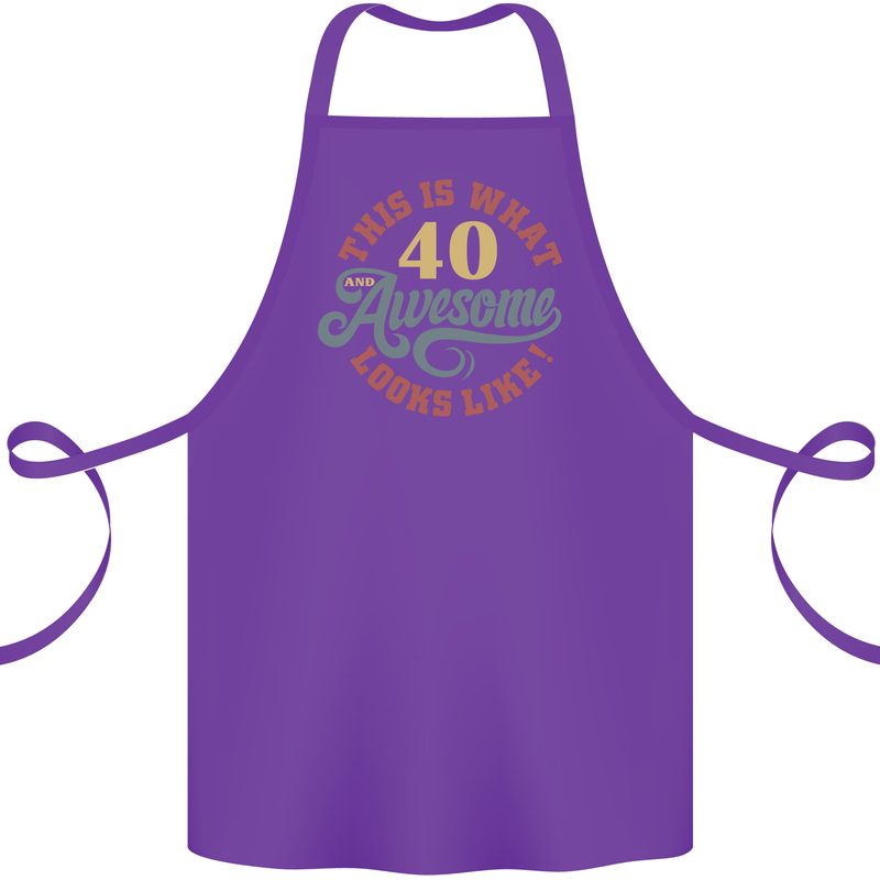 40th Birthday 40 Year Old Awesome Looks Like Cotton Apron 100% Organic Purple