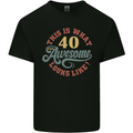 40th Birthday 40 Year Old Awesome Looks Like Mens Cotton T-Shirt Tee Top Black