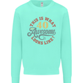 40th Birthday 40 Year Old Awesome Looks Like Mens Sweatshirt Jumper Peppermint