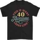 40th Birthday 40 Year Old Awesome Looks Like Mens T-Shirt 100% Cotton Black